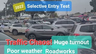 Victoria Selective School Exam 23 July 2022  Traffic Madness  Chaos  Melbourne Showgrounds [upl. by Howell575]