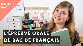 LORAL DU BAC DE FRANÇAIS déroulé et conseils [upl. by Jaylene]