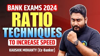 Ratio Techniques to Increase Speed  Bank Exams 2024 Preparation  Career Definer  Kaushik Sir [upl. by Eldin]