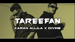 Tareefan  Original Visual Karan Aujla X Divine Punjabi song 2024 [upl. by Hilda]