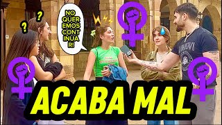 FEMINISTAS SE OFENDEN Y ABANDONAN LA ENTREVISTA ACABA MAL [upl. by Beatrisa]