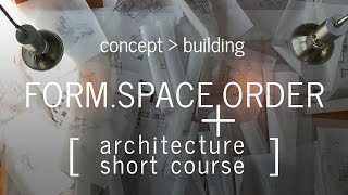 Developing the Architectural Concept  Architecture Short Course Part 2 [upl. by Dillie]