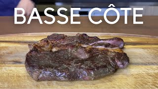 Basse côte  le steak ultime amp 2 fois moins cher  Cuisson basse température [upl. by Ardnasirhc668]