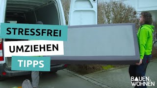 Umzug Stressfrei umziehen – Tipps vom Profi  BAUEN amp WOHNEN [upl. by Nesline16]