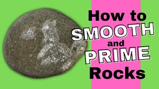 Rock Painting  How to SMOOTH and PRIME Rocks for Painting [upl. by Hetti505]