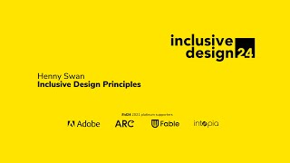 Inclusive Design Principles  Henny Swan id24 2021 [upl. by Kcirdes873]