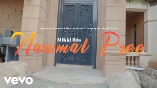 Mikki Ras  Nawmal Pree Official Video [upl. by Giwdul]