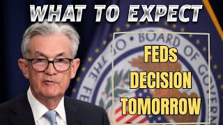 Biggest Interest Rate Decision By The Fed In Years Happening Tomorrow [upl. by Eceer]