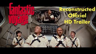 Fantastic Voyage 1966 HD Trailer  Reconstructed [upl. by Kcaj]