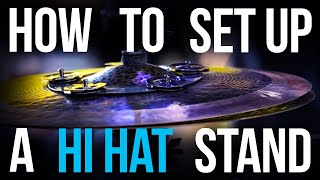 Hi Hat Stand Setup and How to Fix Common Issues [upl. by Etnwahs]