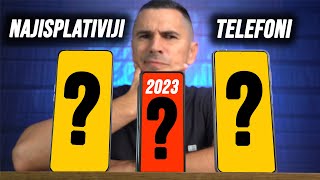 OVO SU NAJISPLATIVIJI TELEFONI U 2023  Prvih pola godine [upl. by Iahs]