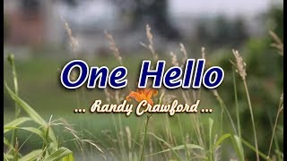 One Hello  Randy Crawford KARAOKE VERSION [upl. by Faletti595]