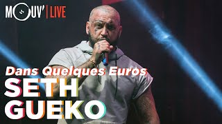 SETH GUEKO  Dans Quelques Euros live  Concert Mouv x AllPoints [upl. by Capriola]