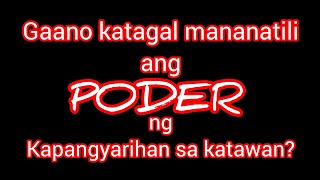 May hangganan ba ang PODER na orasyon [upl. by Dorette852]