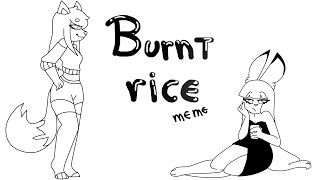 burnt rice  meme [upl. by Aulea]