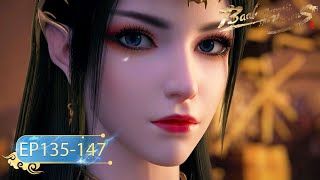 🌟 ENG SUB  Battle Through the Heavens  EP135  EP147 Full Version  Yuewen Animation [upl. by Hoisch832]