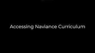 Accessing Naviance Curriculum Naviance Student Tutorial Series [upl. by Oran]