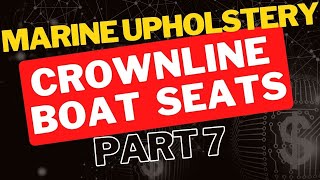 Boat Seat Upholstery Step by Step How to Upholster Boat Seats Marine Upholstery Tutorial PART 7 [upl. by Freeland]