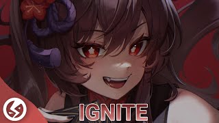 Nightcore  Ignite [upl. by Notyal]