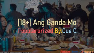 18 Ang Ganda Mo Cue C KaraokeMinus OneInstrumentalReyna 4Mp 2195 [upl. by Eux971]