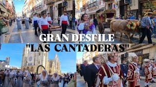 GRAN DESFILE de LAS quotCANTADERASquot FIESTAS SAN FROILÁN LEÓN 2024 [upl. by Anilesor]