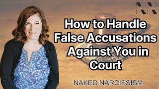 How to Defend Yourself Against False Accusations In Court  5 Tips to Handle False Allegation [upl. by Soni]