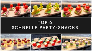 TOP 6 Schnelle PartySnacks Leckere Fingerfood für Partys und Buffet in 5 Minuten 3 [upl. by Buschi]