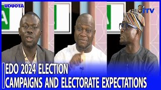 Edo 2024 Election Campaigns And Electorate Expectations  UDUOTA [upl. by Lucas]