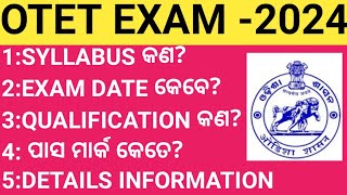 OTET EXAM 2024 ELIGIBILITY CRITERIAQUALIFICATIONEXAM DATE SYLLABUS PASS MARK OTET 2024 DETAILS [upl. by Nylirehs]