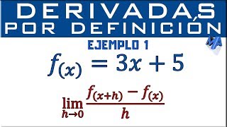 Derivada de una función usando la definición  Ejemplo 1 [upl. by Yrrad842]