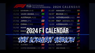 2024 F1 Calendar The Longest Season [upl. by Eltsyrc409]