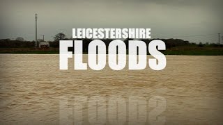 Leicestershire Floods [upl. by Bittencourt]