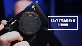 SONY A7C MARK II  Review  A Compact FullFrame BEAST [upl. by Trawets]