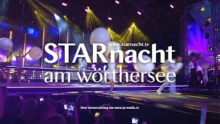 Das Beste aus der STARnacht am Wörthersee 2017 [upl. by Eedyak631]