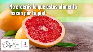 No creerás lo que estos alimentos hacen por tu piel  Cocina Delirante WB [upl. by Norret]