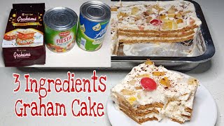 3 Ingredients Graham Fruit Cocktail  Graham cake  Quick amp easy [upl. by Free458]