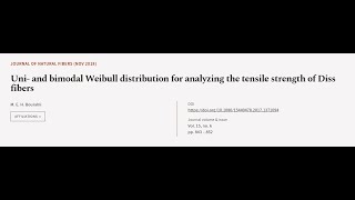 Uni and bimodal Weibull distribution for analyzing the tensile strength of Diss fibe  RTCLTV [upl. by Eyaj]