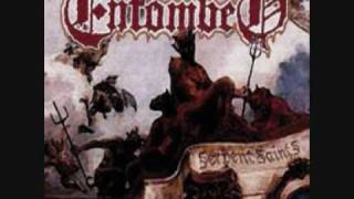 Entombed Serpent saints [upl. by Boj]