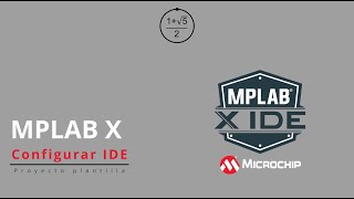 MPLAB X Configurar un proyecto [upl. by Blatman]