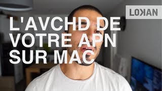 Comment acceder aux fichiers AVCHD sur un Mac [upl. by Danete]