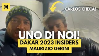 Dakar 2023 Insiders Maurizio Gerini ci Presenta Carlos Checa [upl. by Cart65]