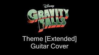 Gravity Falls Theme Extended  Guitar Cover [upl. by Sirtimid]