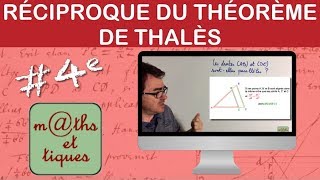 Appliquer la réciproque du théorème de Thalès 1  Quatrième [upl. by Kerwin]