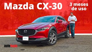 Mazda CX30 Test mediano plazo  Lo bueno y mejorable [upl. by Irwin238]