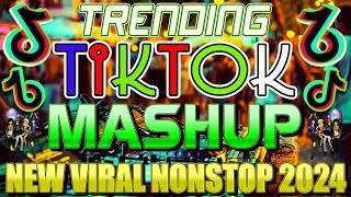 🔥TIKTOK VIRAL MASHUP REMIX 2024🔥TRENDING TIKTOK MASHUP NONSTOP REMIX 2024🔥TIKTOK MASHUP 2024 [upl. by Suryt]