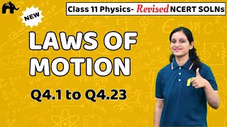 Laws of Motion Class 11 Physics  Revised NCERT Solutions  Chapter 4 Questions 123 [upl. by Patsy]