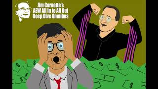 Jim Cornettes AEW All In to All Out Deep Dive Omnibus [upl. by Aihsekal]