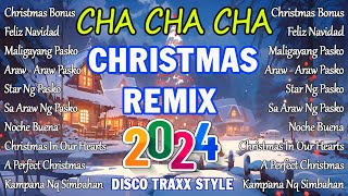 NONSTOP CHRISTMAS CHA CHA CHA amp DISCO TRAXX STYLE REMIX 2024🤶☃️❄️🎄 [upl. by Modesta]