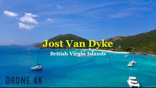 EXPLORING JOST VAN DYKE  BVI  4K DRONE  WHITE BAY BEACH AND WHITE BAY VILLAS [upl. by Eelidnarb]