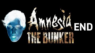 Amnesia The Bunker  ENDING [upl. by Leuqer]